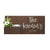 Horizontal Custom House Sign with Refillable Box
