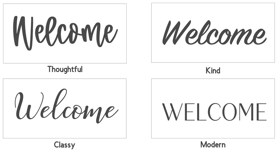 Font options for Interior Signs: Thoughtful, Kind, Classy, Modern